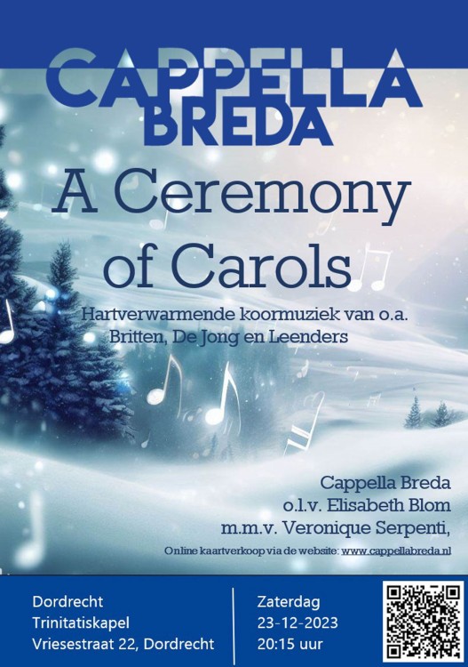a ceremony of carols | Capella Breda
